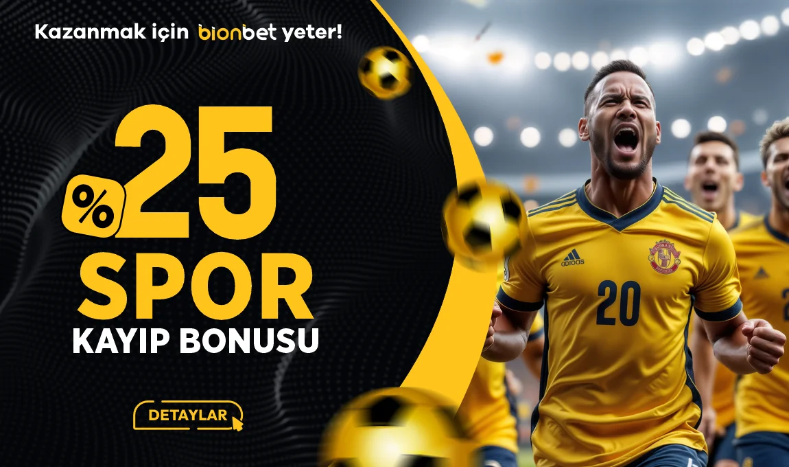 Bionbet %25 Kayıp Bonusu